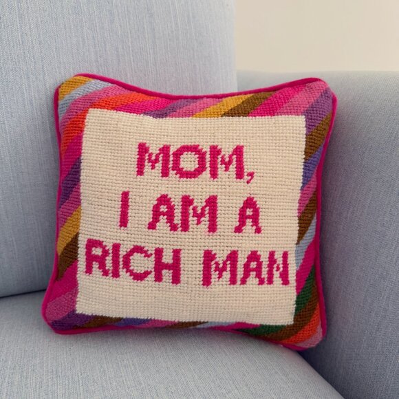 Furbish Studio Mom, I Am a Rich Man Needlepoint Pillow - Picture 1 of 2
